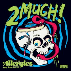 2 Much!