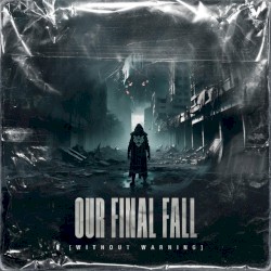 Our Final Fall