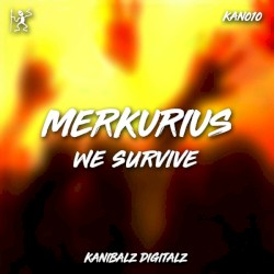 We Survive