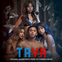 Taya (Original Soundtrack From "The Vivamax Movie")