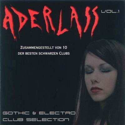 Aderlass, Volume 1