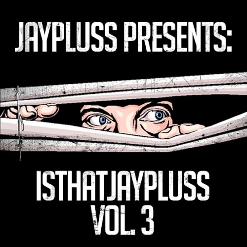 ISTHATJAYPLUSS Vol. 3