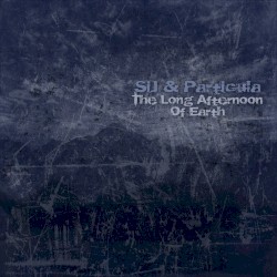 The Long Afternoon of Earth