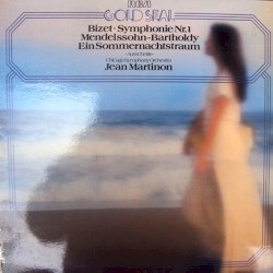 Bizet: Symphonie Nr.1 / Mendelssohn: Ein Sommernachtstraum