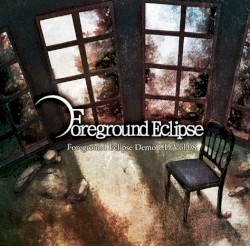 Foreground Eclipse Demo CD Vol.08