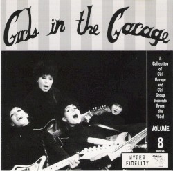 Girls in the Garage, Volume 8