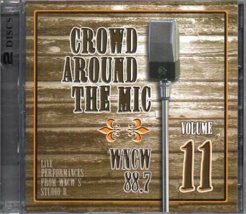 Crowd Around the Mic, Volume 11