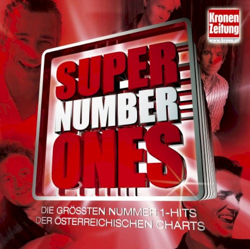Super Number Ones: Die größten Nummer 1-Hits der österreichischen Charts