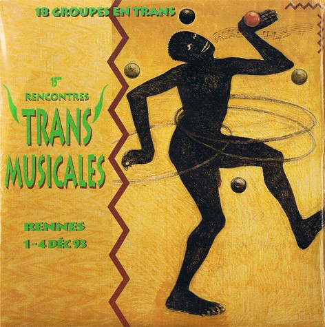 15èmes Rencontres Trans Musicales (Rennes 1-4 Déc 93)