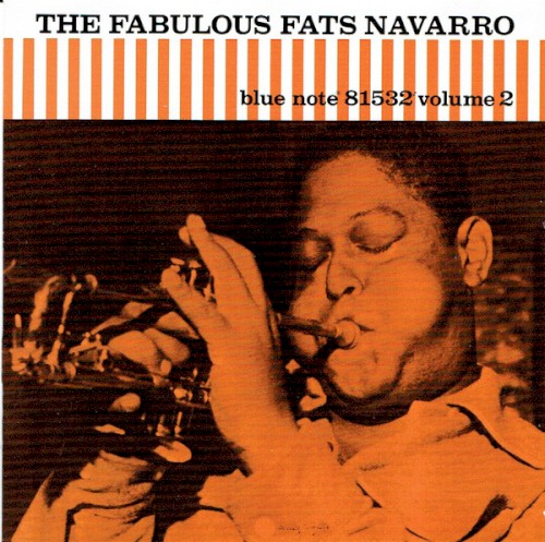 The Fabulous Fats Navarro, Vol.2