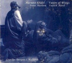 Marnost Křídel / Vanity Of Wings