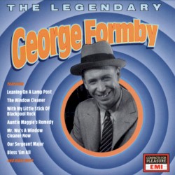 The Legendary George Formby
