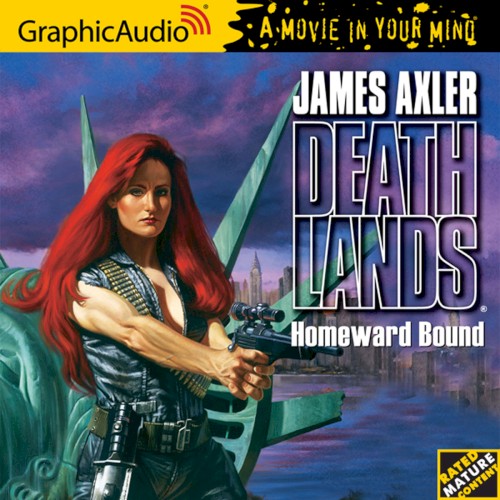 Deathlands 5: Homeward Bound