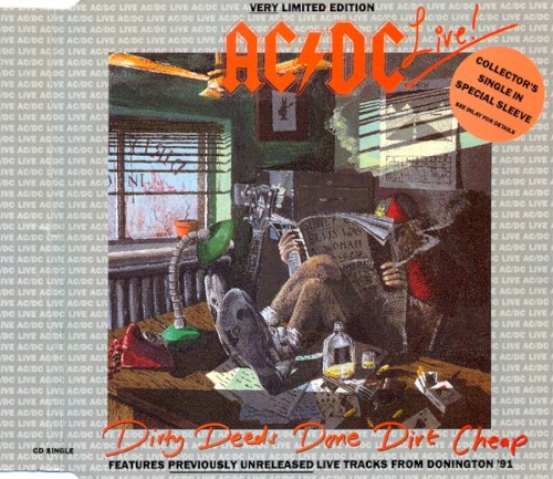 Dirty Deeds Done Dirt Cheap