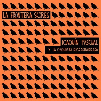 La Frontera Scores