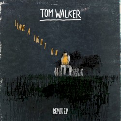 Leave a Light On (Remixes)