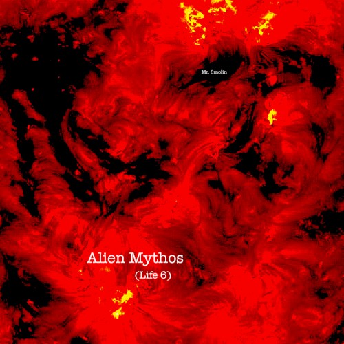 Alien Mythos (Life 6)
