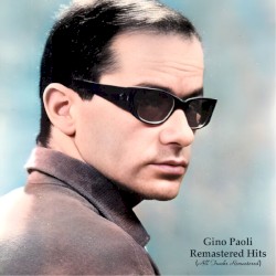 Remastered Hits (All Tracks Remastered)
