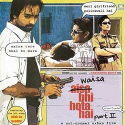 Waisa Bhi Hota Hai, Part II