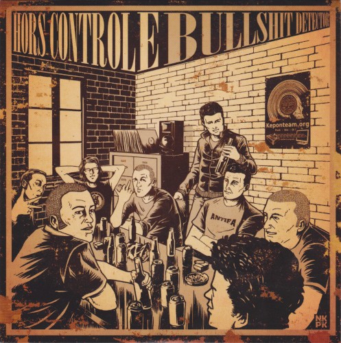Hors contrôle / Bullshit Detector