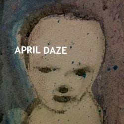 April Daze