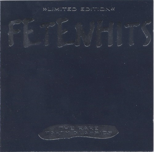 Fetenhits: The Rare Party Classics