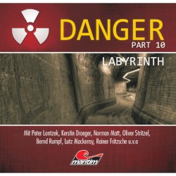 Danger, Part 10: Labyrinth