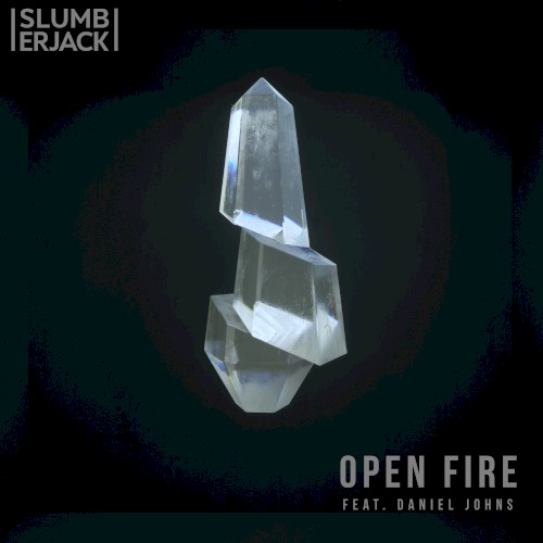 Open Fire