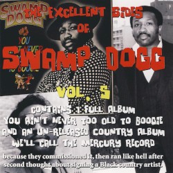 The Excellent Sides Of Swamp Dogg, Vol. 5