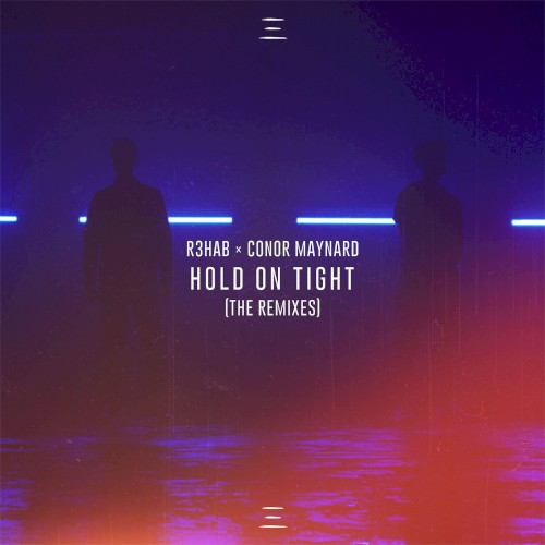 Hold on Tight (the remixes)