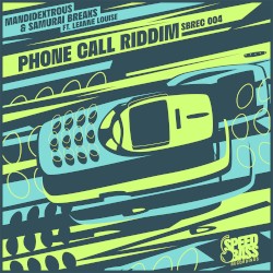 Phone Call Riddim