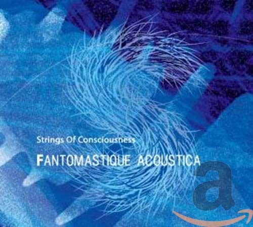 Fantomastique Acoustica