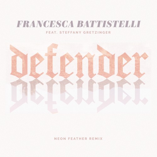 Defender (Neon Feather remix)