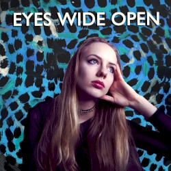 Eyes wide open