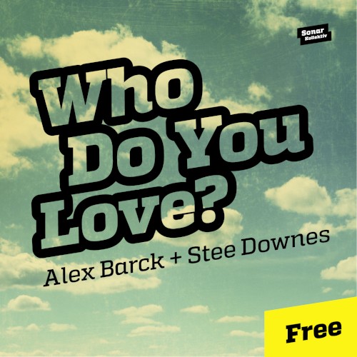 Who Do You Love?