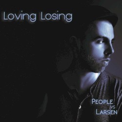 Loving Losing