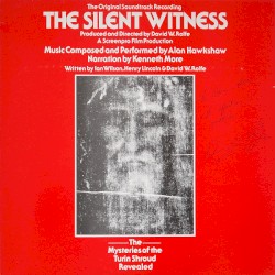 The Silent Witness - Original Sound Recording
