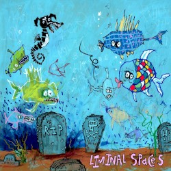 Liminal Spaces