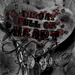 Throat Full of Heart