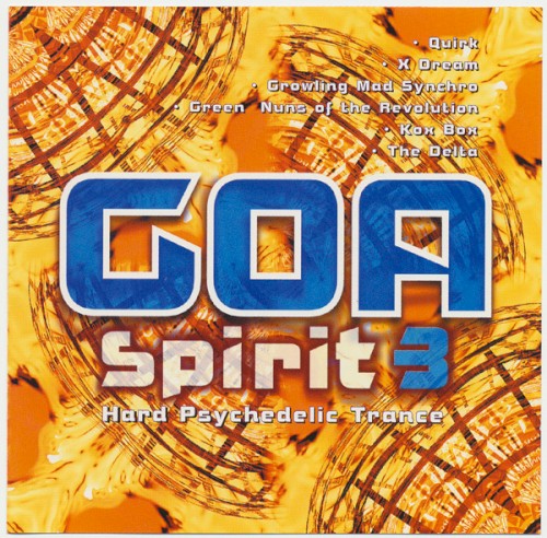 Goa Spirit 3: Hard Psychedelic Trance