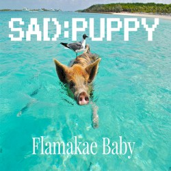 Flamakae Baby