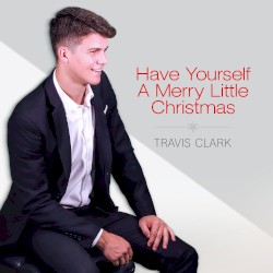 Have Yourself a Merry Little Christmas