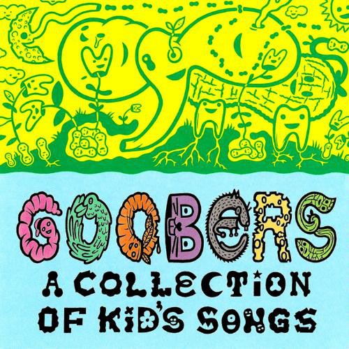 Goobers: A Collection of Kids’ Songs, Vol. I