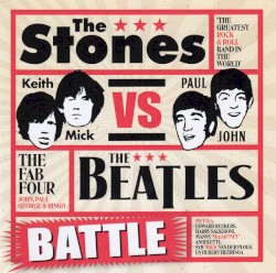 The Stones Vs The Beatles Battle