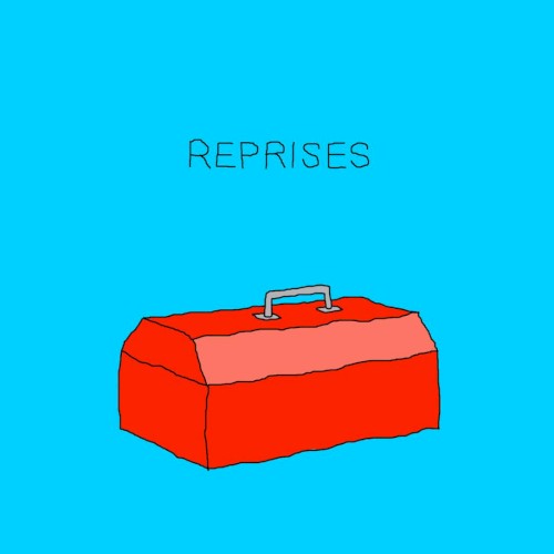 Reprises