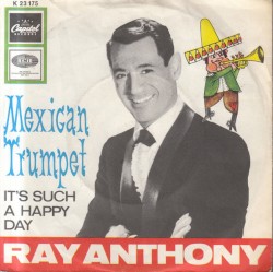 Mexican Trumpet / It's Such a Happy Day