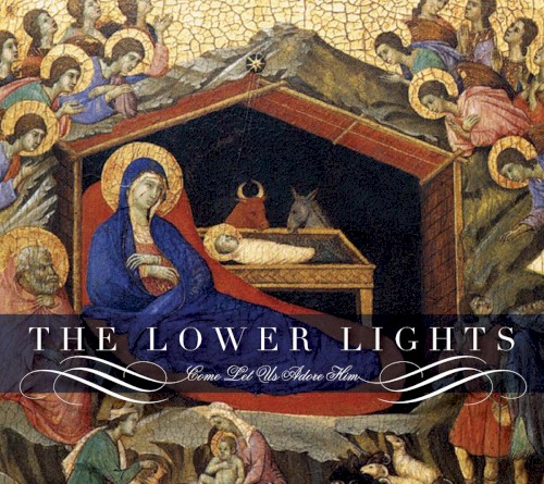 Come Let Us Adore Him