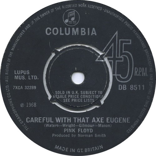 Point Me at the Sky / Careful With That Axe Eugene