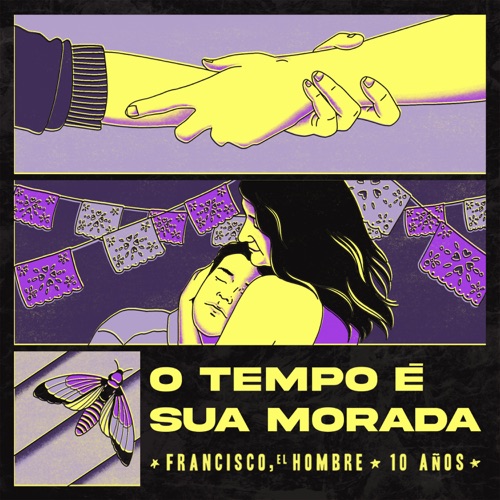 O Tempo É Sua Morada - 10 AÑOS