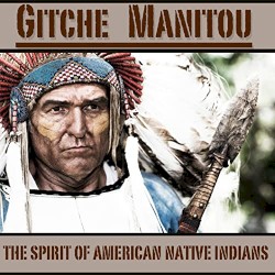 The Spirit of American Native Indians